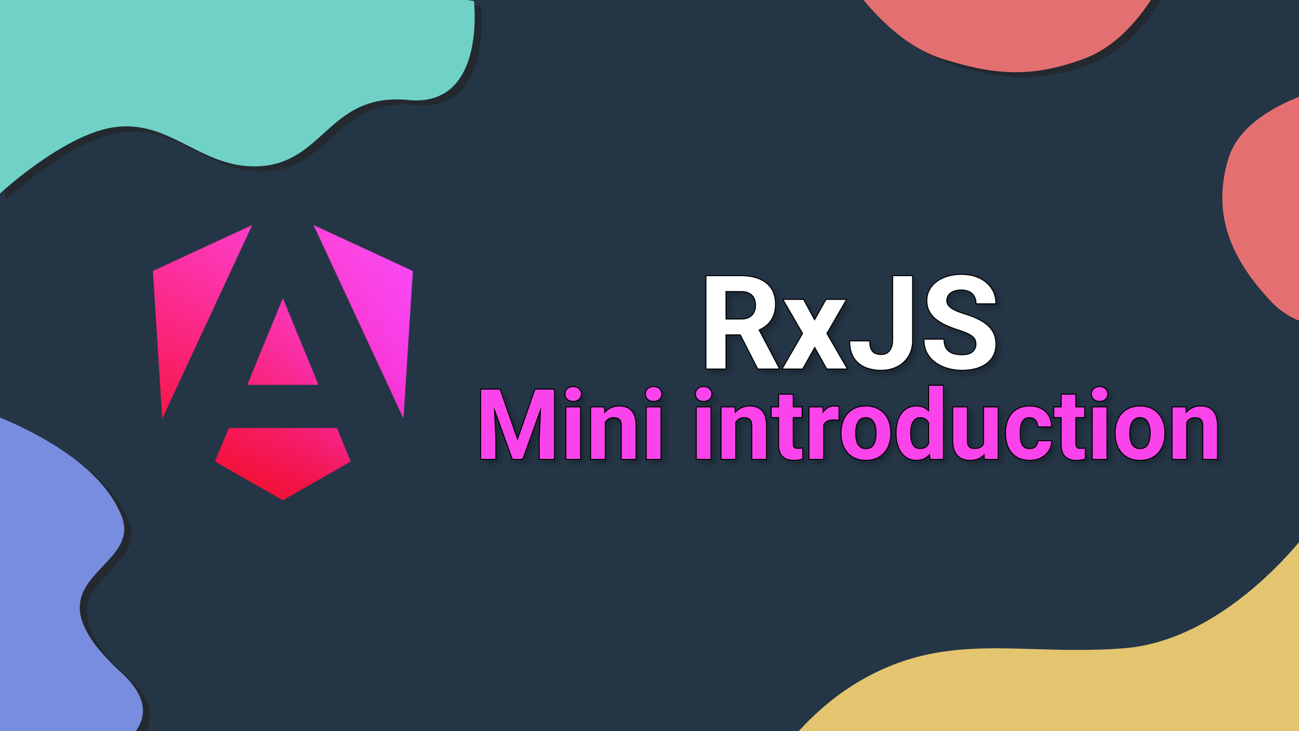 Angular et RxJS – Mini Introduction