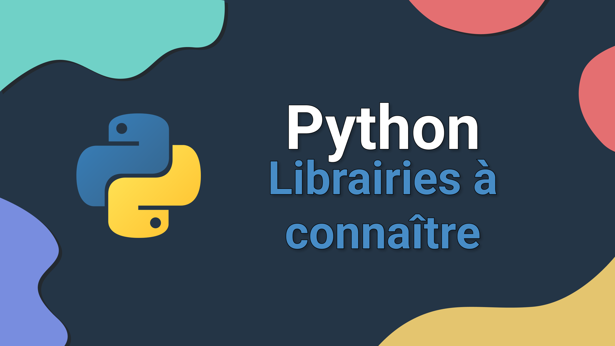 Librairies Python à connaître